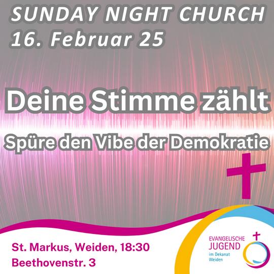 Sunday Night Church Weiden